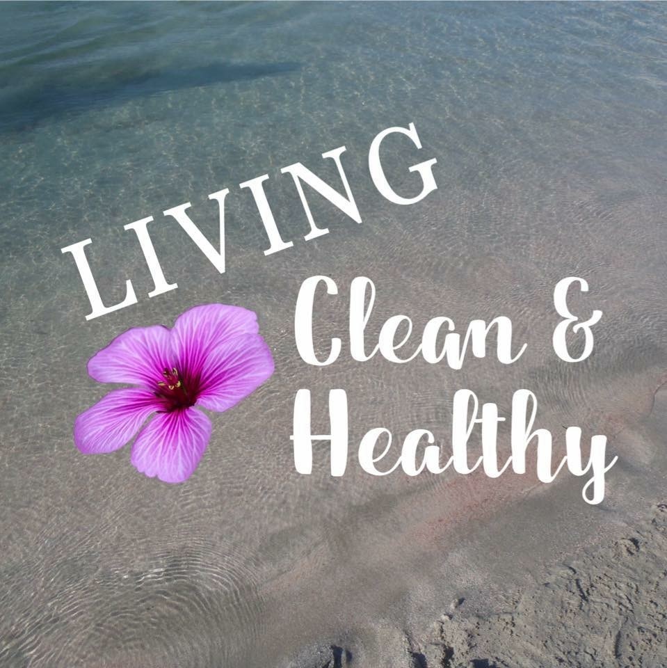 LIVING CLEAN AND HEALTHY